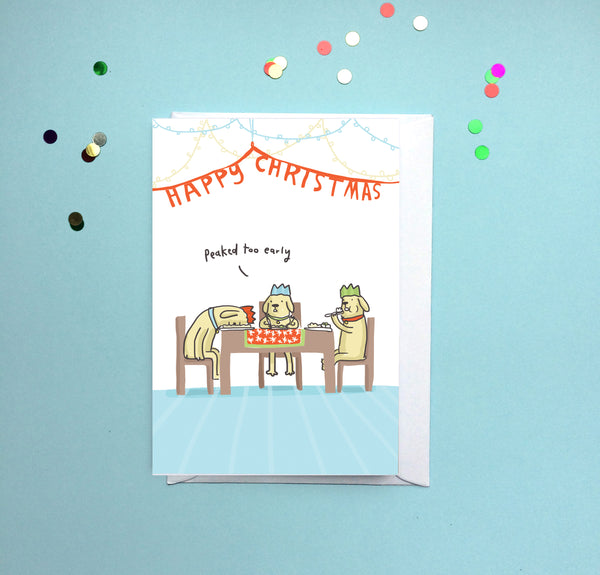 Peaked too early Christmas card