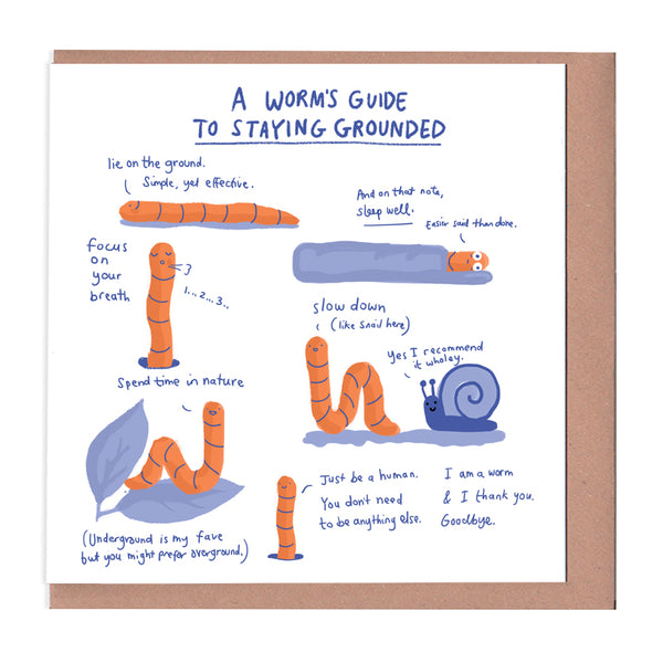 Worm Guide to Staying Grounded Card