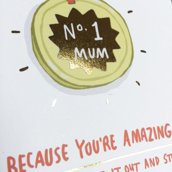 You deserve a medal Mum Card